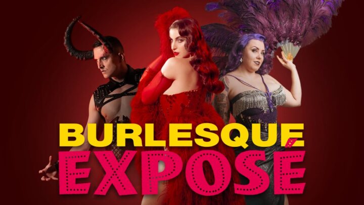 Burlesque Exposé (K18)