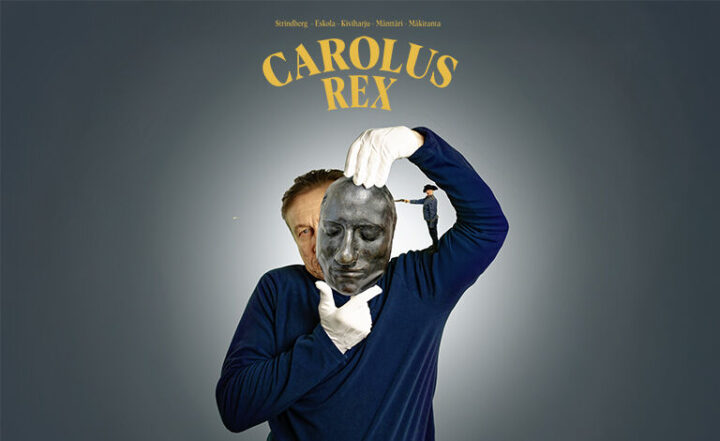 Teatteri Telakka OFF: Carolus Rex